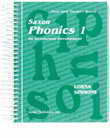 Saxon Phonics Grade 1 1e Home Study Student Workbook/Reader Se Saxon Phonics Grade 1 1e Home Study Student Workbook/Reader Se