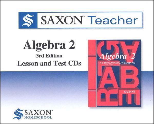 Saxon Math Teacher - Algebra 2 Tutor CD Saxon Math Teacher - Algebra 2 Tutor CD